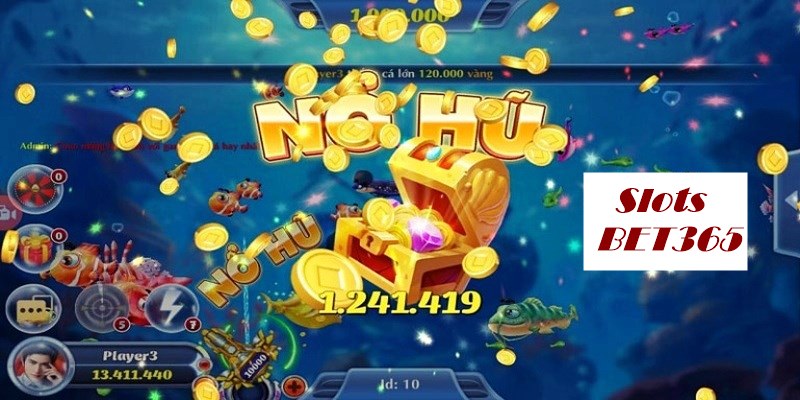 Game nổ hũ BET365 - Lựa chọn giải trí online xanh chín