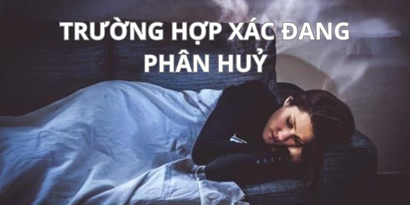 Thi thể trong mộng đang phân hủy ám chỉ bạn sắp có khởi đầu mới